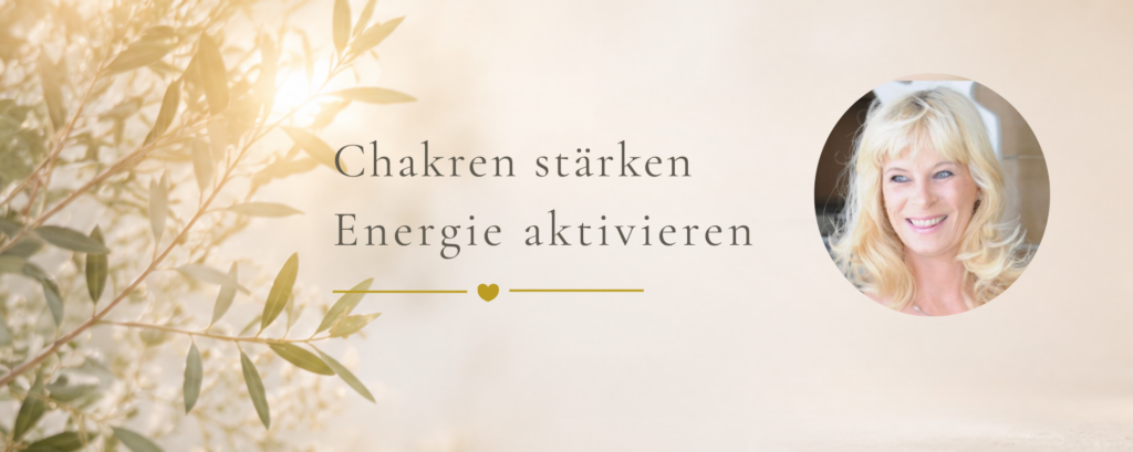 chakren stärken